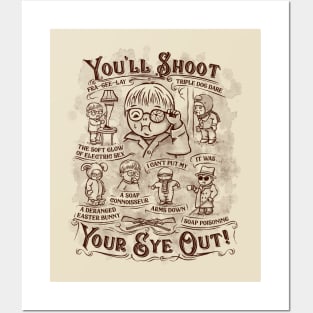 You'll Shoot Your Eye Out Posters and Art